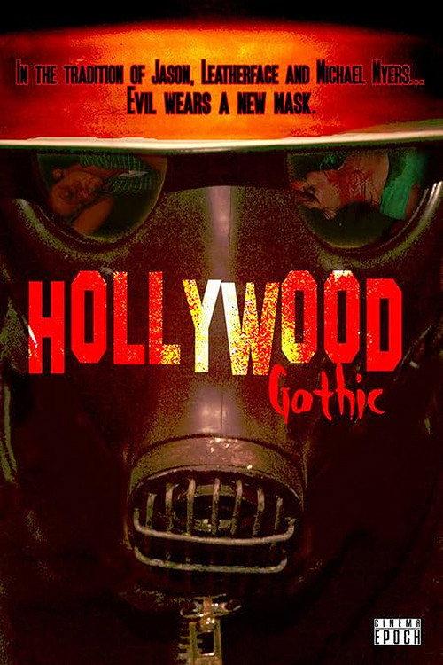 Hollywood Gothic 2006 official movie poster