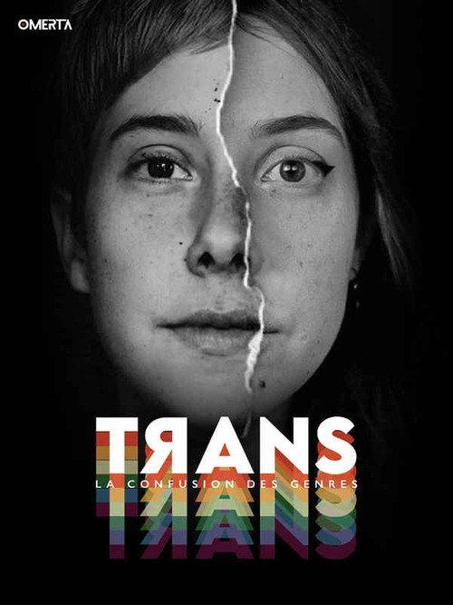 Trans - La confusion des genres 2022 official movie poster