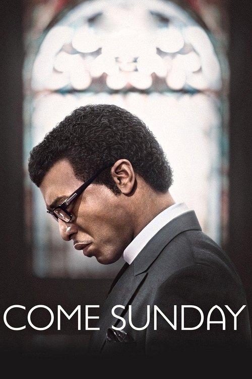 Come Sunday 2018 official movie poster
