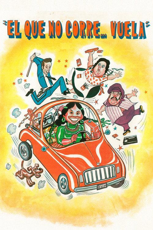 ¡El que no corre... vuela! 1982 official movie poster