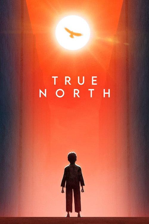 True North 2020 official movie poster