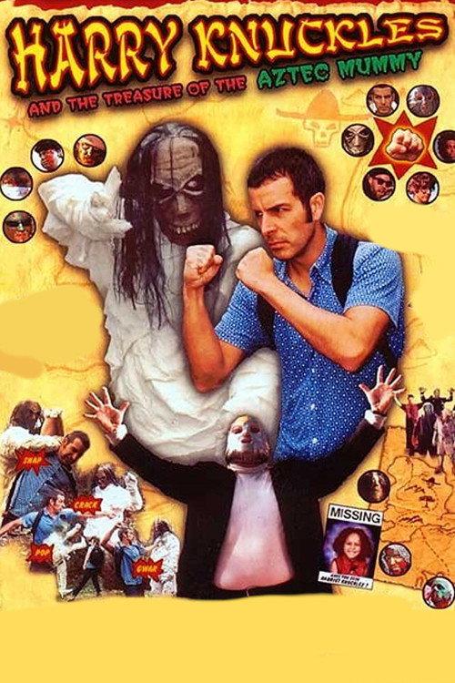 Harry Knuckles and the Treasure of the Aztec Mummy 1999 official movie poster