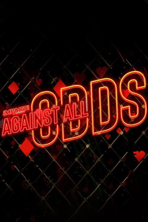 IMPACT Wrestling: Against All Odds 2023 2023 official movie poster