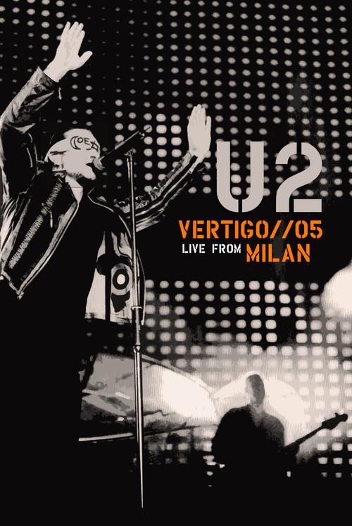 U2: Vertigo 05 - Live from Milan 2006 official movie poster