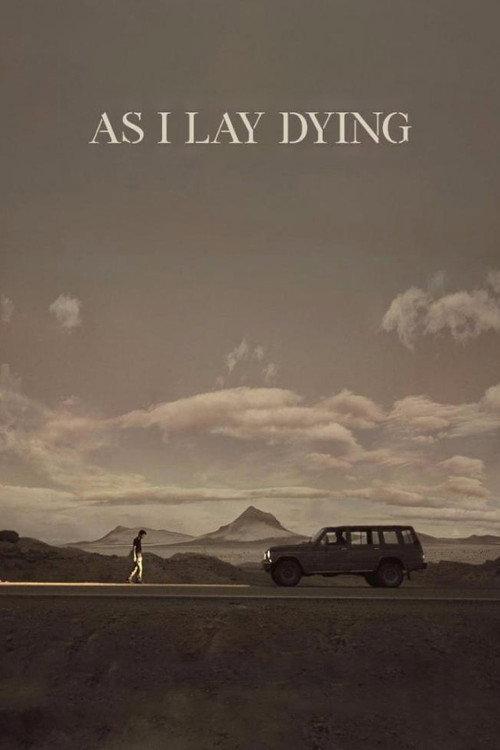 As I Lay Dying 2018 official movie poster