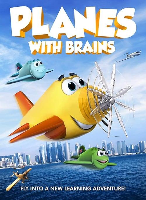 Planes with Brains 2018 official movie poster