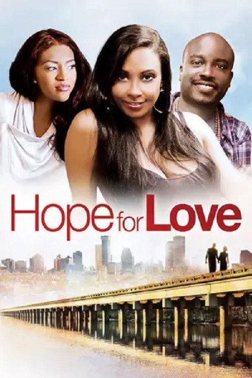 Hope for Love 2013 official movie poster