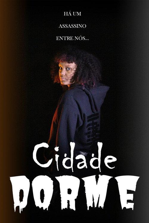 Cidade Dorme official movie poster