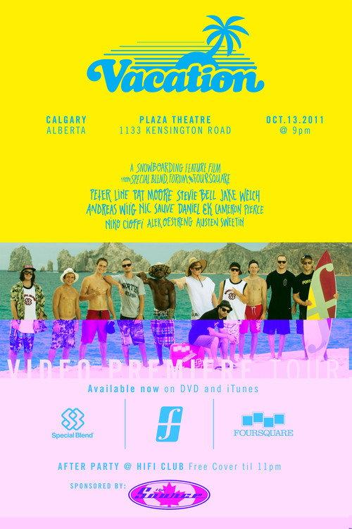 Forum Snowboards - Vacation 2011 official movie poster