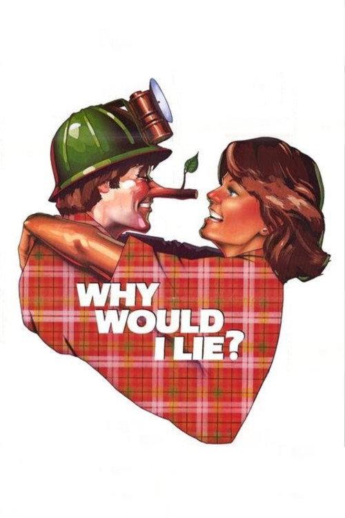 Why Would I Lie? 1980 official movie poster