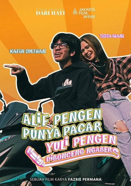 Alif Wants a Girl, Yuli Wants a Ride 2023 official movie poster