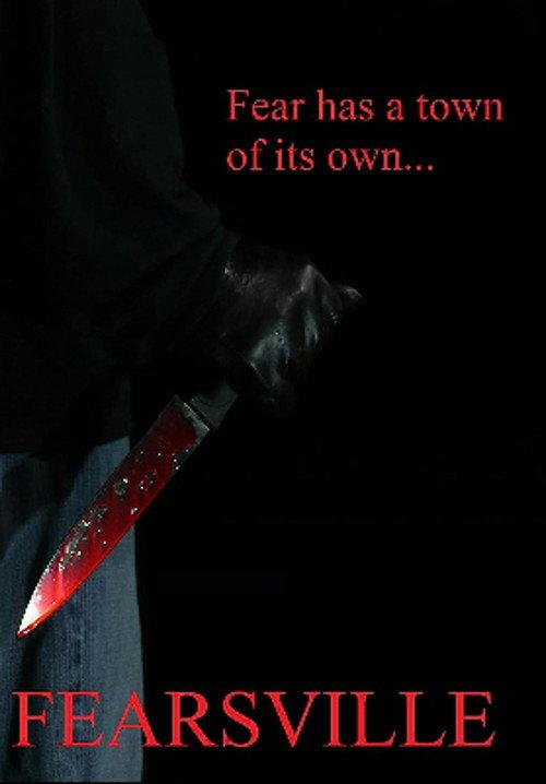 Fearsville 2015 official movie poster