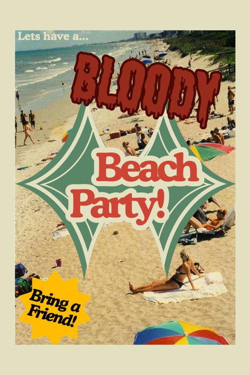 Bloody Beach Party  official movie poster