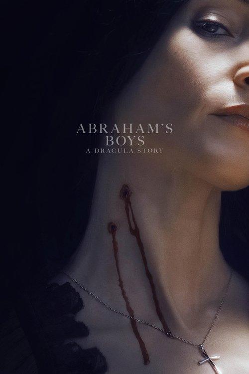 Abraham's Boys: A Dracula Story 2025 official movie poster