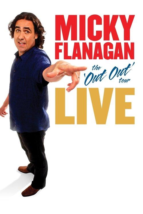Micky Flanagan: Live - The Out Out Tour 2011 official movie poster