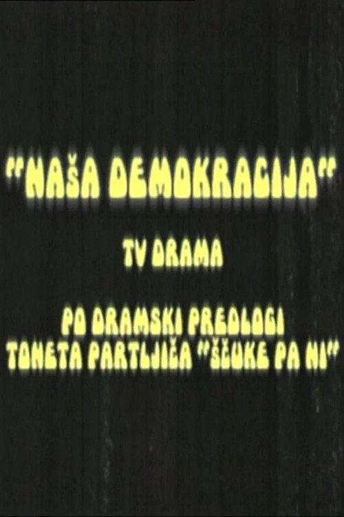 Our Democracy 2010 official movie poster