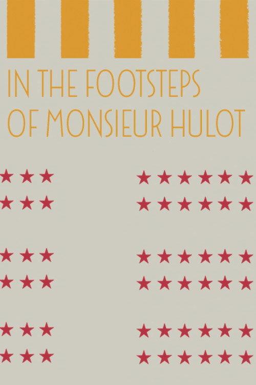 In the Footsteps of Monsieur Hulot 1989 official movie poster
