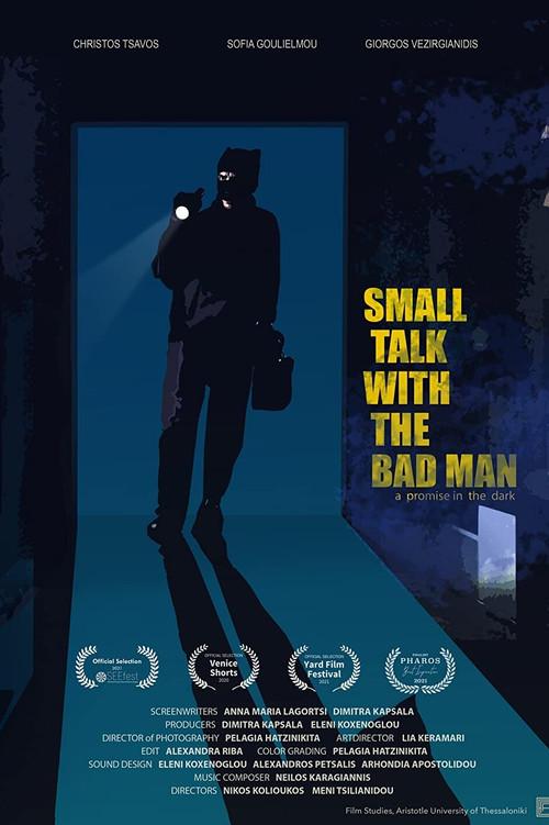 Small Talk with the Bad Man 2020 official movie poster