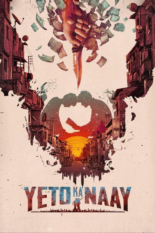 Yeto Ka Naay  official movie poster