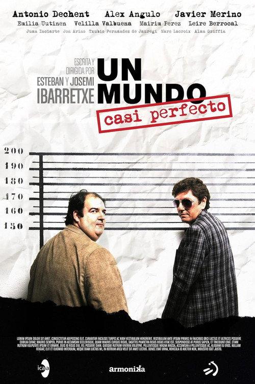 Un mundo casi perfecto 2011 official movie poster