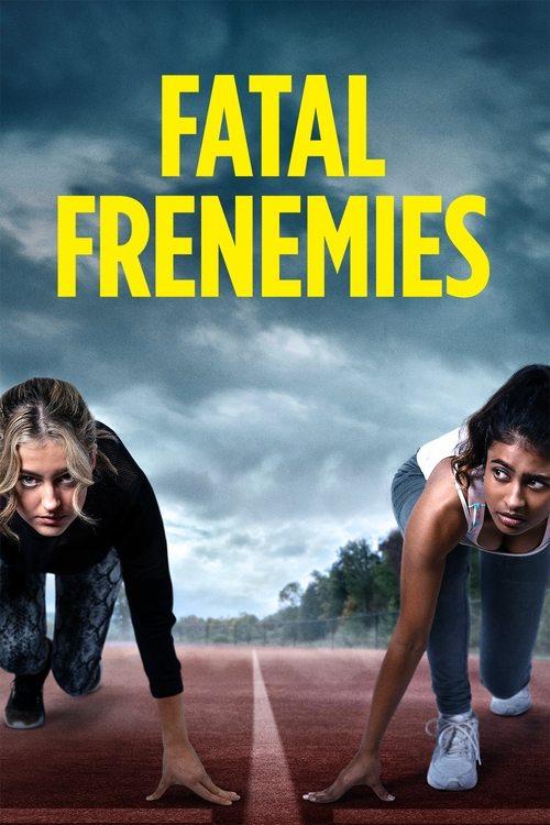 Fatal Frenemies 2021 official movie poster