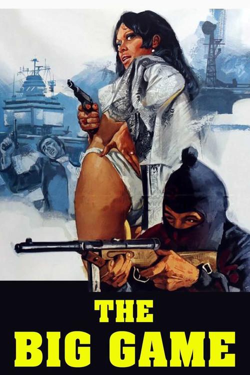 The Big Game 1973 official movie poster