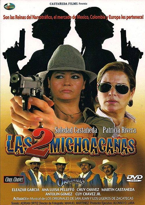 Las Dos Michoacanas 2011 official movie poster