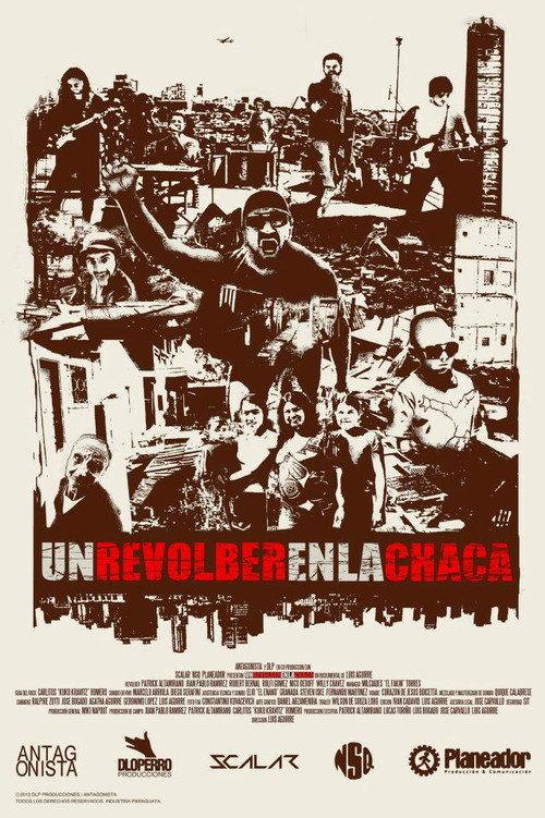 A Revolber in the Chaca 2012 official movie poster