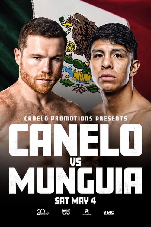 Canelo Alvarez vs. Jaime Munguia 2024 official movie poster