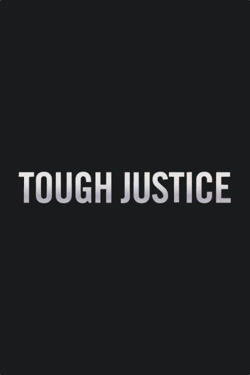 Tough Justice 2014 official movie poster