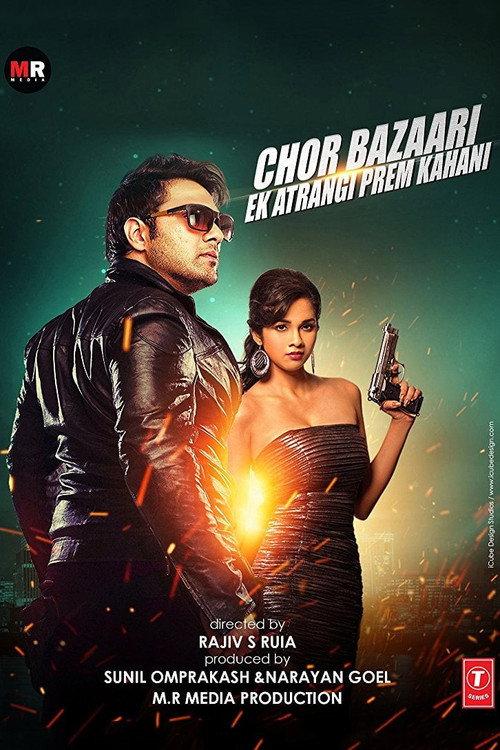 Chor Bazaari 2015 official movie poster