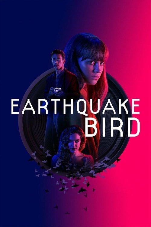 Earthquake Bird 2019 official movie poster