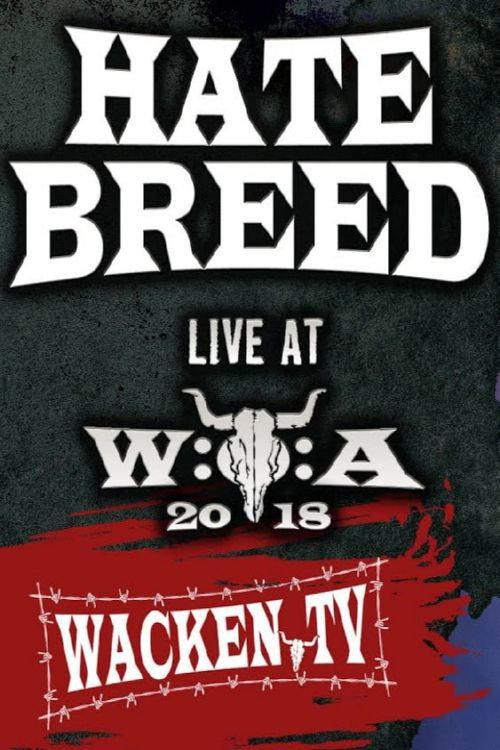 Hatebreed: Live at Wacken Open Air 2018 2022 official movie poster