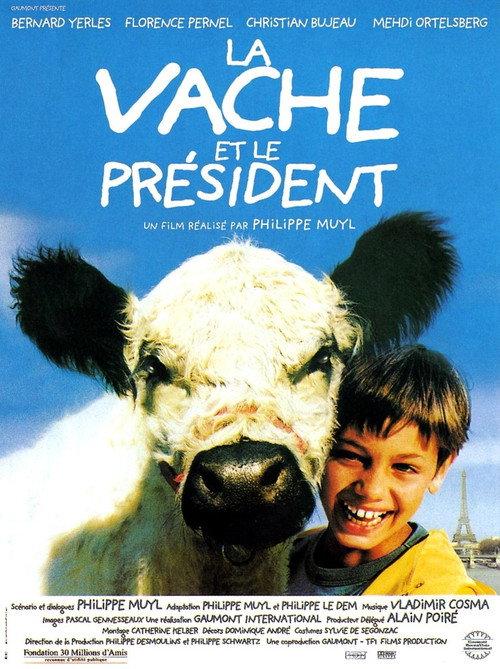 The Cow and the President 2000 official movie poster