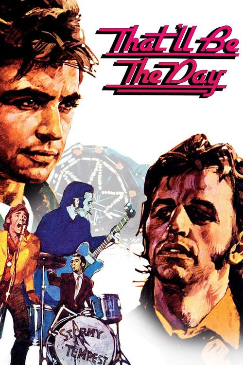 That'll Be The Day 1973 official movie poster