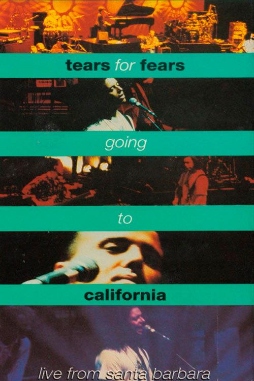 Tears For Fears - Going To California 1990 official movie poster