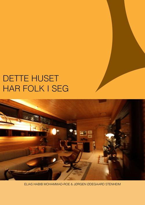 Dette Huset Har Folk i Seg 2025 official movie poster
