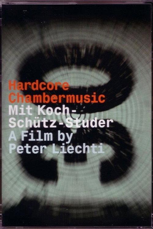 Hardcore Chambermusic 2006 official movie poster