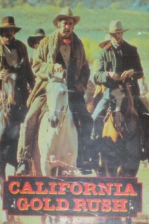 California Gold Rush 1981 official movie poster