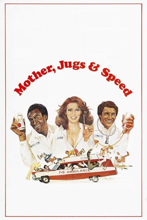 Mother, Jugs & Speed 1976 official movie poster
