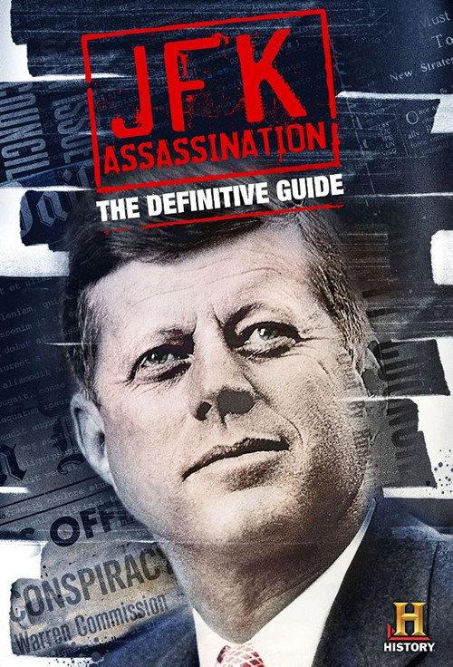 JFK Assassination: The Definitive Guide 2013 official movie poster