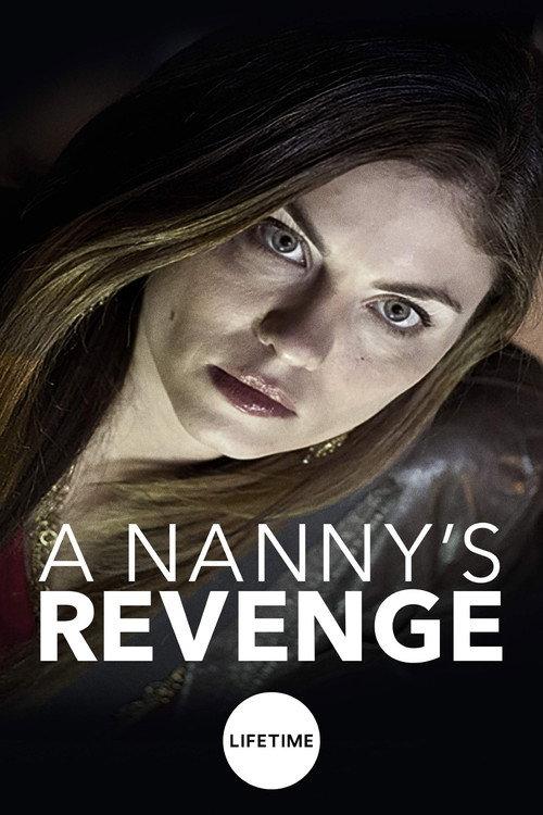 A Nanny's Revenge 2012 official movie poster
