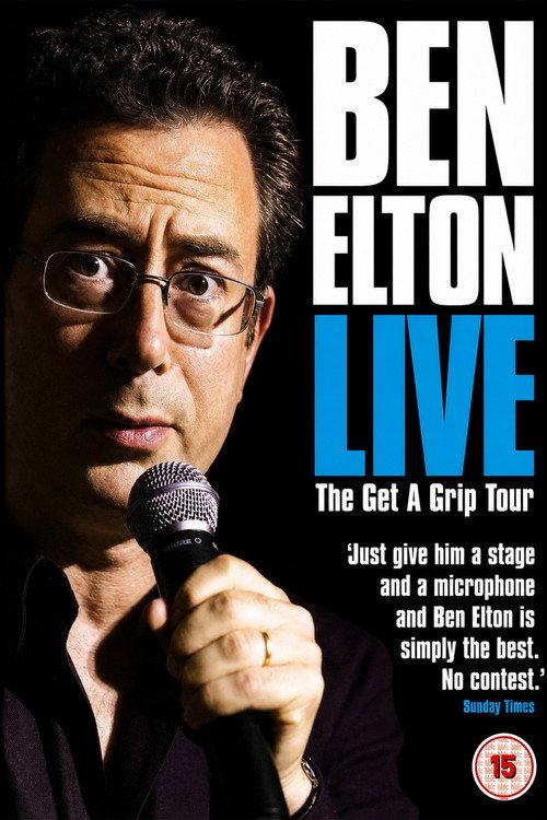 Ben Elton: The Get A Grip Tour Live 2007 official movie poster