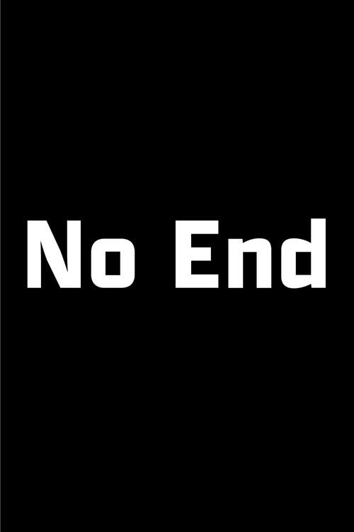 No End  official movie poster