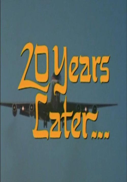 20 Years Later 1977 official movie poster