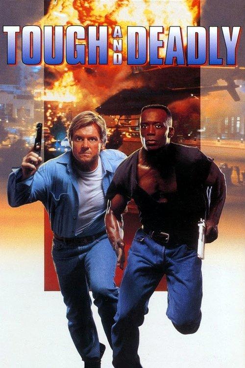 Tough and Deadly 1995 official movie poster
