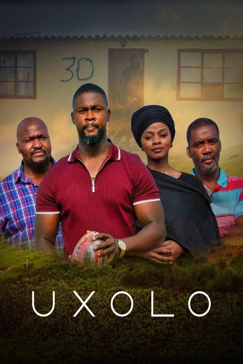 Uxolo official movie poster