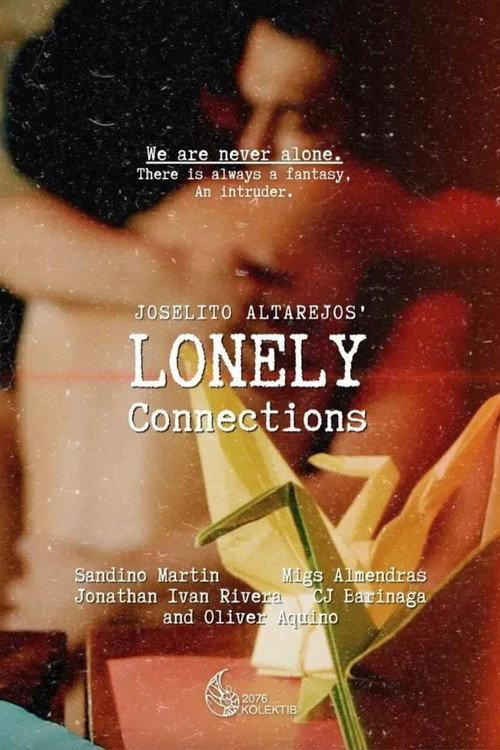 Lonely Connections 2023 official movie poster