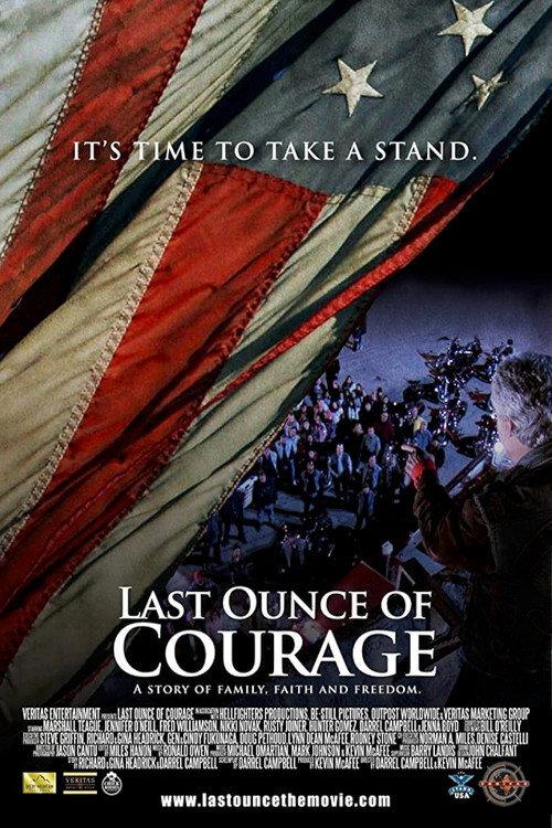Last Ounce of Courage 2012 official movie poster