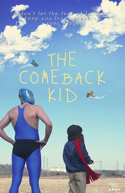 The Comeback Kid 2012 official movie poster
